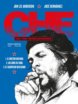 portada Che. Una Vida Revolucionaria (Integral) (in Spanish)