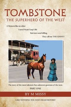 portada Tombstone: The Superhero of the West (en Inglés)