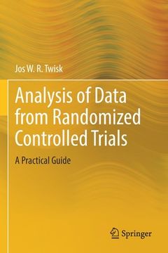 portada Analysis of Data from Randomized Controlled Trials: A Practical Guide 