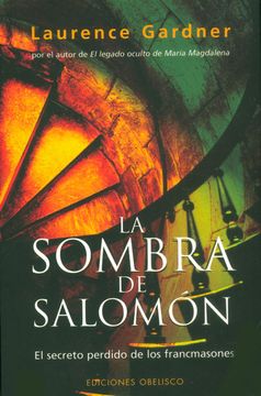 portada La Sombra de Salomón: El Secreto Perdido de los Francmasones (Estudios y Documentos)