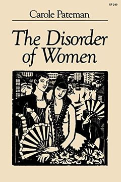 portada The Disorder of Women: Democracy, Feminism, and Political Theory (in English)