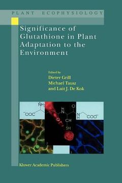 portada significance of glutathione to plant adaptation to the environment (en Inglés)
