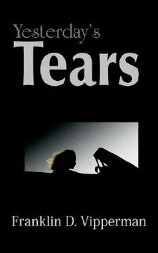 portada yesterday's tears (en Inglés)