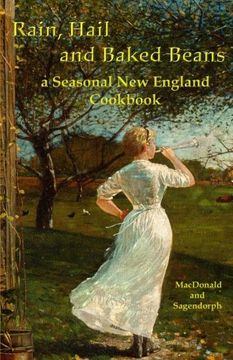 portada Rain, hail, and baked beans: a New England seasonal cook book