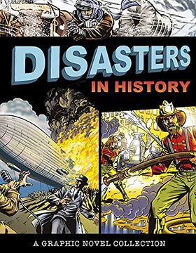 portada Disasters in History: A Graphic Novel Collection (in English)