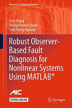 portada Robust Observer-Based Fault Diagnosis for Nonlinear Systems Using MATLAB® (Advances in Industrial Control)