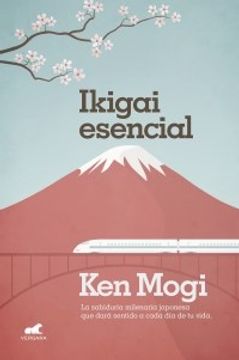 portada Ikigai esencial (in Spanish)