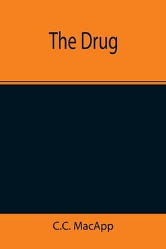 portada The Drug (en Inglés)