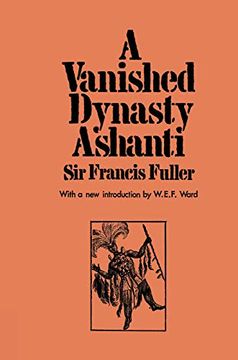portada A Vanished Dynasty - Ashanti (en Inglés)
