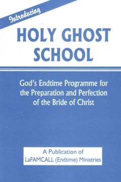 portada INTRODUCING HOLY GHOST SCHOOL - LaFAMCALL (in English)