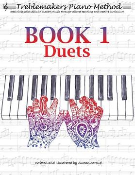 portada Treblemakers Piano Method: Book 1 Duets (in English)