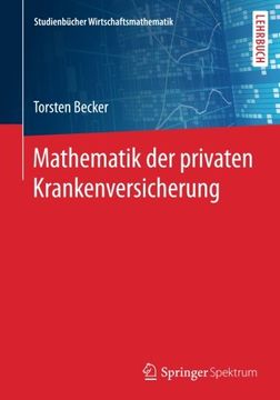 portada Mathematik der privaten Krankenversicherung (Studienbücher Wirtschaftsmathematik)