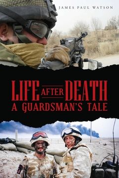 portada Life After Death - A Guardsman's Tale (en Inglés)
