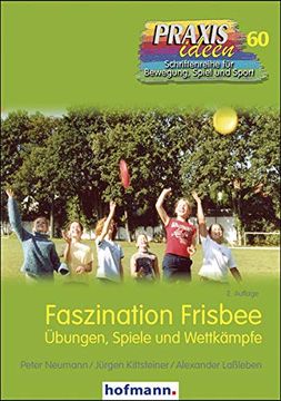 portada Faszination Frisbee: Übungen, Spiele und Wettkämpfe (in German)