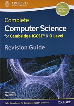 portada Complete Computer Science for Cambridge Igcserg & o Level Revision Guide (Cie Igcse Complete Series) (en Inglés)
