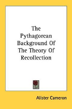 portada the pythagorean background of the theory of recollection (en Inglés)