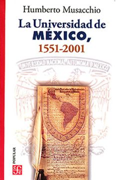 portada La Universidad de México, 1551-2001