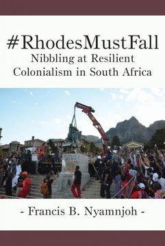 portada #Rhodesmustfall. Nibbling at Resilient Colonialism in South Africa (in English)