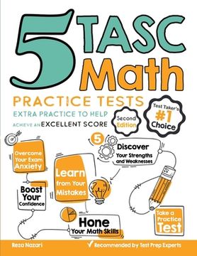 portada 5 TASC Math Practice Tests: Extra Practice to Help Achieve an Excellent Score (en Inglés)