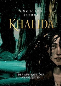 portada Khalida: Der Aufstand der Verbannten (en Alemán)