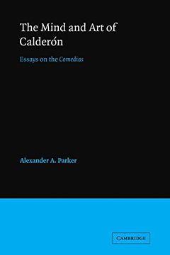portada The Mind and art of Calderón Paperback (Major European Authors Series) (en Inglés)