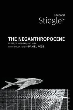 portada The Neganthropocene (Critical Climate Chaos) (in English)