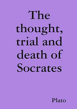 portada The Thought, Trial and Death of Socrates