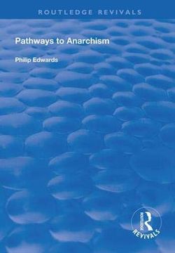 portada Pathways to Anarchism (en Inglés)