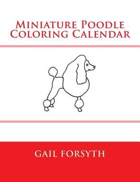 portada Miniature Poodle Coloring Calendar (in English)