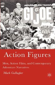 portada action figures: men, action films, and contemporary adventure narratives (en Inglés)