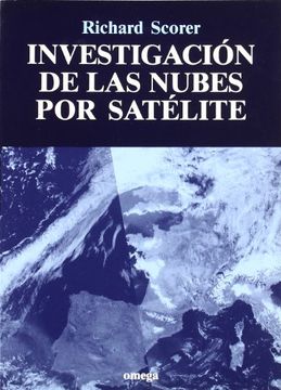 portada Investigacion de las Nubes por Satelite (Geografía y Geología-Geografía Física)