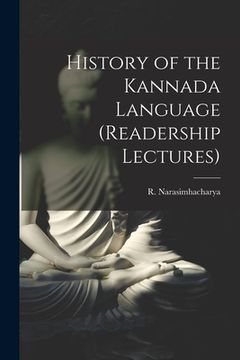 portada History of the Kannada Language (Readership Lectures) (in English)