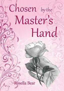 portada Chosen by the Master's Hand (en Inglés)
