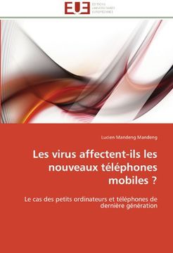 portada Les Virus Affectent-Ils Les Nouveaux Telephones Mobiles ?