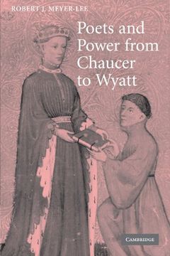 portada Poets and Power From Chaucer to Wyatt (Cambridge Studies in Medieval Literature) (en Inglés)