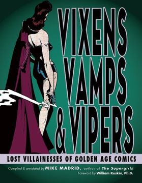 portada Vixens, Vamps & Vipers: Lost Villainesses of Golden Age Comics