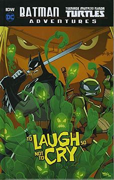portada To Laugh so not to cry (dc Comics: Batman 