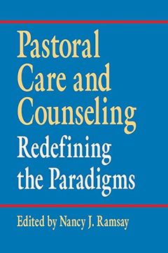 portada Pastoral Care and Counseling: Redefining the Paradigms (in English)