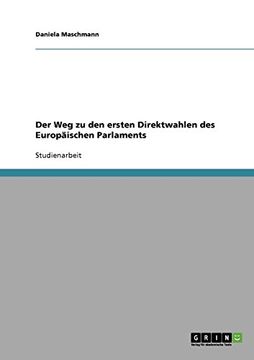 portada Der Weg zu den ersten Direktwahlen des Europäischen Parlaments (German Edition)