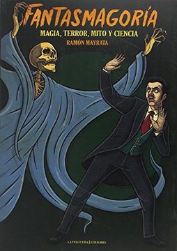 portada Fantasmagoría: Magia, Terror, Mito y Ciencia