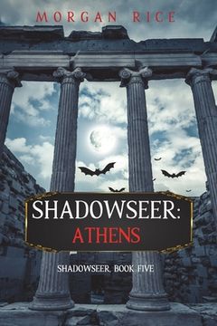 portada Shadowseer: Athens (Shadowseer, Book Five) (en Inglés)