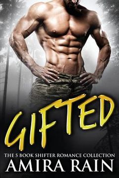 portada Gifted: The 5 Book Shifter Romance Collection (en Inglés)