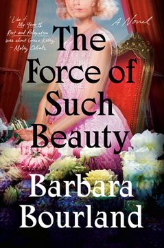 portada The Force of Such Beauty: A Novel (en Inglés)