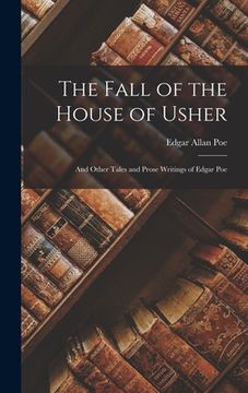 portada The Fall of the House of Usher: And Other Tales and Prose Writings of Edgar Poe