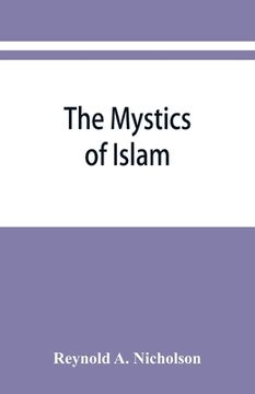 portada The mystics of Islam (en Inglés)