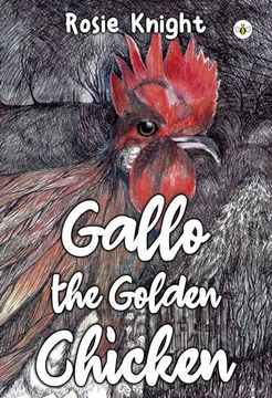 portada Gallo the Golden Chicken (en Inglés)