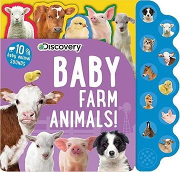 portada Discovery: Baby Farm Animals! (10-Button Sound Books) (in English)