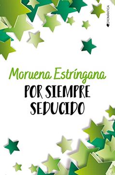 portada Por Siempre Seducido (Romantica) (in Spanish)