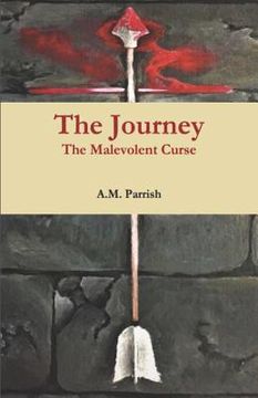 portada The Journey: The Malevolent Curse (en Inglés)