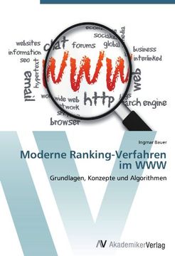 portada Moderne Ranking-Verfahren im WWW: Grundlagen, Konzepte und Algorithmen